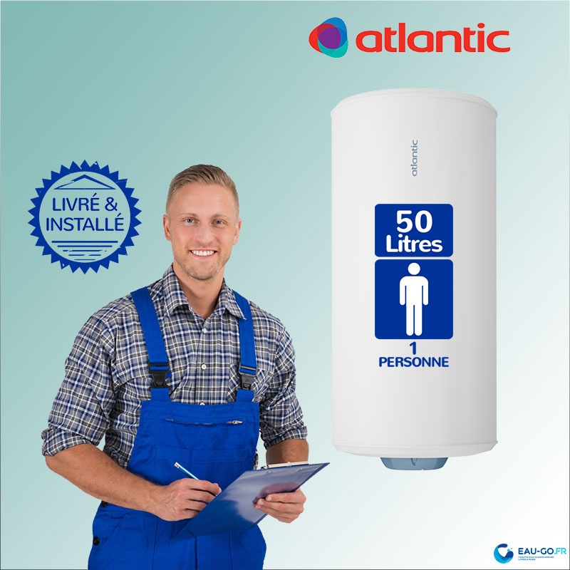 Chauffe-eau 50 litres (ATLANTIC & ARISTON) – Matoutils